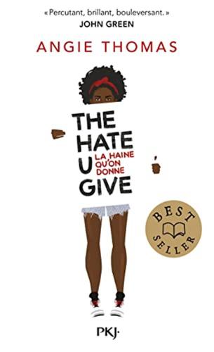 The Hate U Give: La Haine Qu'on Donne