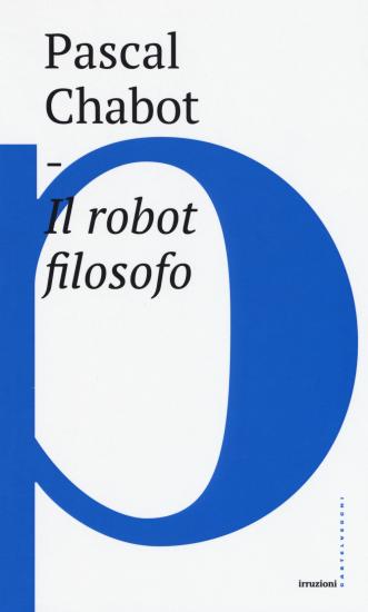 Il robot filosofo