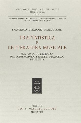 Trattatistica E Letteratura Musicale Nel Fondo Torrefranca Del Conservatorio Benedetto Marcello Di Venezia