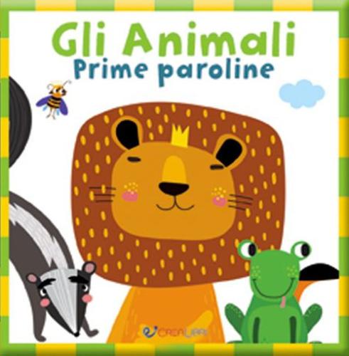Gil Animali. Prime Paroline. Baby Book. Ediz. A Colori