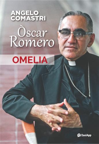 scar Romero. Omelia