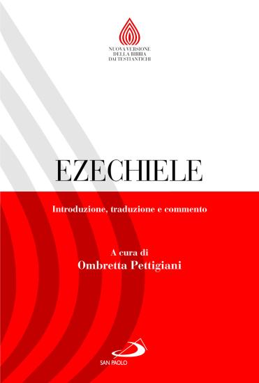 Ezechiele. Introduzione, traduzione e commento