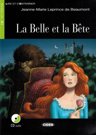 La Belle et la Bete. Con file audio MP3 scaricabili