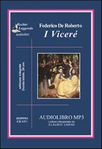 I Vicer letto da Claudio Carini. Audiolibro. 2 CD Audio formato MP3. Ediz. integrale