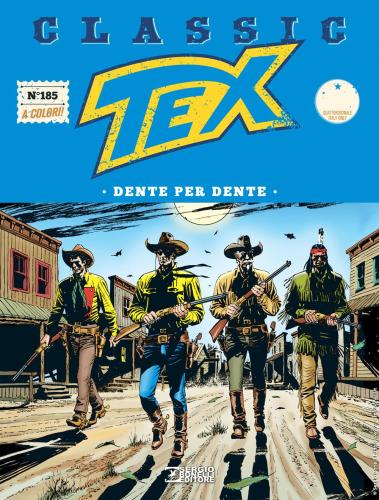 Tex Classic #185 - Dente Per Dente