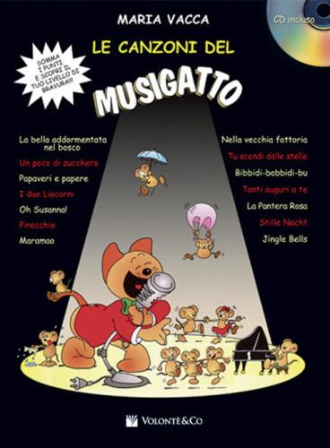 Le Canzoni Del Musigatto. Con Cd-audio. Vol. 1