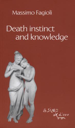 Death Instinct And Knowledge