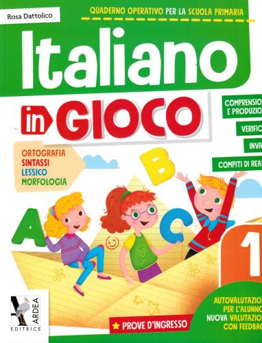 Italiano In Gioco. 1 Per La Scuola Elementare