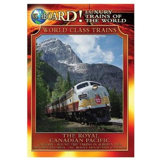 Luxury Trains Of World: Royal Canadian Pacific [Edizione in lingua inglese]