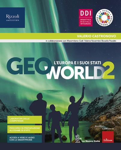 Geoworld. 2 Con Atlante Guidato. Per La Scuola Media. Con E-book