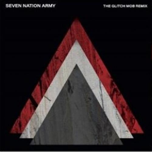 Seven Nation Army X The Glitch Mob