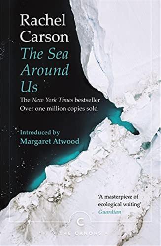 The Sea Around Us: Rachel Carson