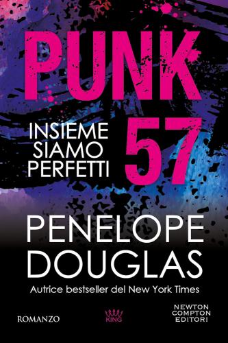 Punk 57. Insieme Siamo Perfetti