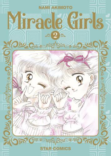 Miracle Girls. Vol. 2