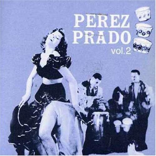 Perez Prado Vol. 2