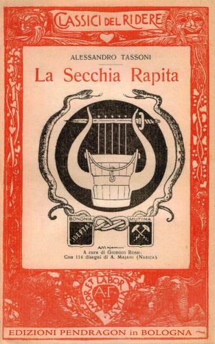 La Secchia Rapita (rist. Anast. 1918)