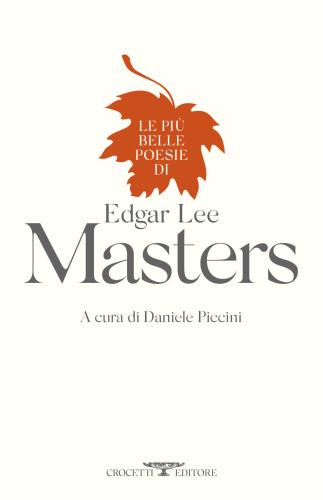 Le Pi Belle Poesie Di Edgar Lee Masters