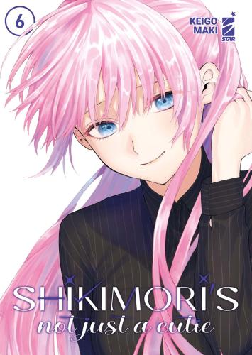 Shikimori's Not Just A Cutie. Vol. 6