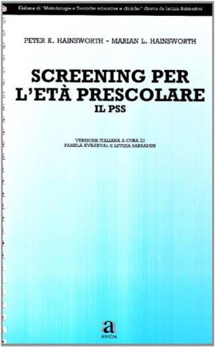 Screening Per L'et Prescolare. Il Pss