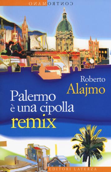 Palermo  una cipolla. Remix