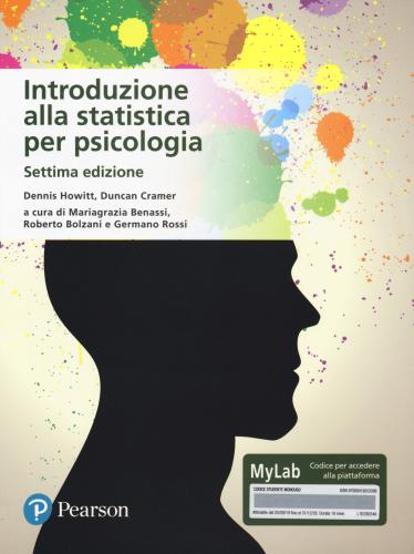 Introduzione Alla Statistica Per Psicologia. Ediz. Mylab. Con Contenuto Digitale Per Download E Accesso On Line