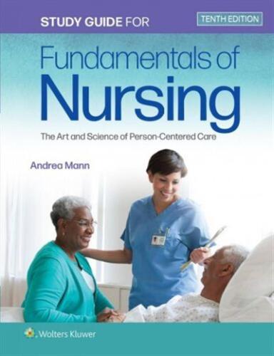 Taylor - Fundamental Of Nursing 10e Study Gde