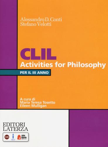 Clil Activities For Philosophy. Per La 3 Classe Delle Scuole Superiori. Con Espansione Online