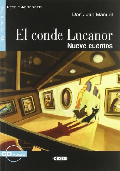 El Conde Lucanor. Nueve cuentos. Con file audio MP3 scaricabili