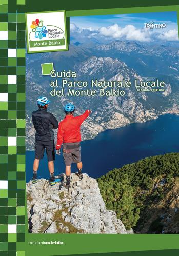 Guida Al Parco Naturale Locale Del Monte Baldo