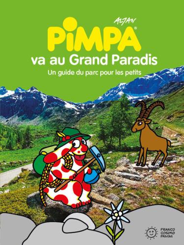 Pimpa Va Au Grand Paradis. Ediz. Illustrata