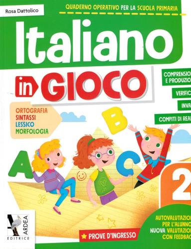 Italiano In Gioco. 2 Per La Scuola Elementare. Ediz. Per La Scuola