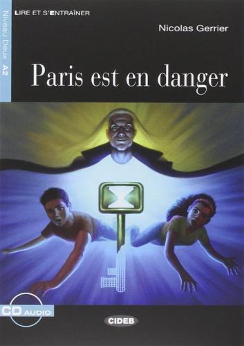 Paris Est En Danger. Con Cd Audio