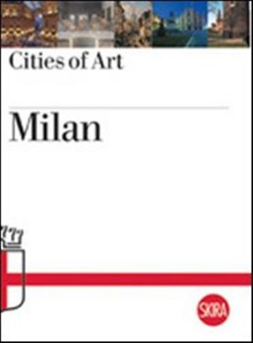 Milan. Cities Of Art