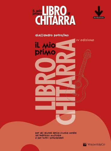 Il Mio Primo Libro Di Chitarra. Con File Audio Per Il Download