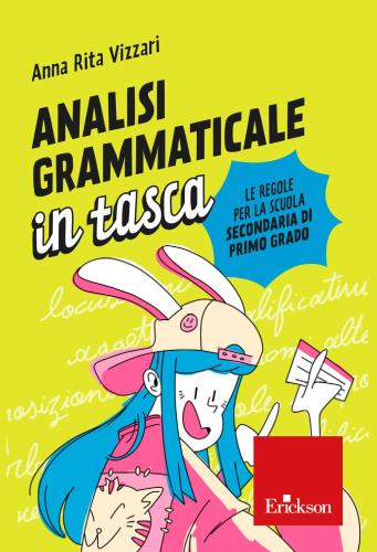 Analisi Grammaticale In Tasca. Le Regole Per La Scuola Secondaria Di Primo Grado