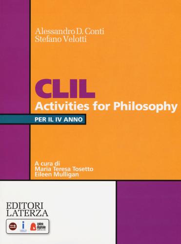Clil Activities For Philosophy. Per La 4 Classe Delle Scuole Superiori. Con Espansione Online