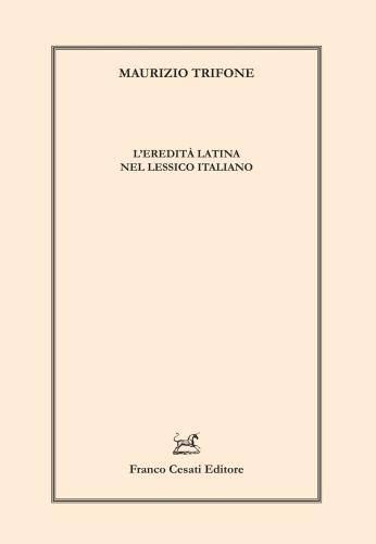 L'eredit Latina Nel Lessico Italiano