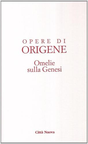 Opera Omnia Di Origene. Vol. 1