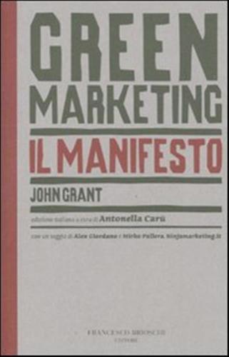 Green Marketing. Il Manifesto