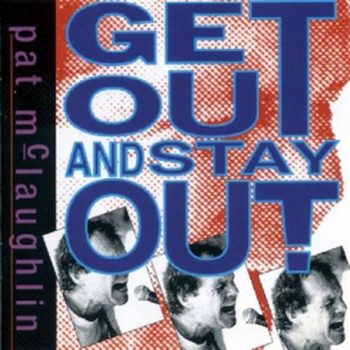 Get Out And Stay Out