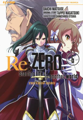 Re: Zero. Starting Life In Another World. Truth Of Zero. Vol. 6