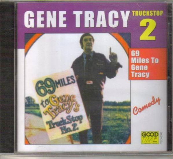 69 Miles To Gene Tracy