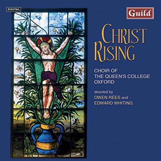 Christ Rising: Music For Holy Week & Easter