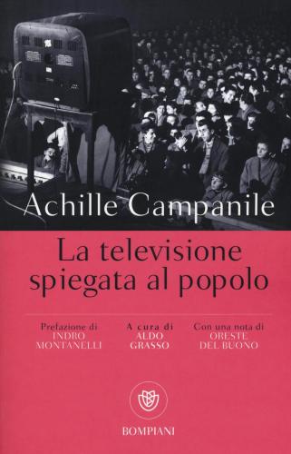 La Televisione Spiegata Al Popolo
