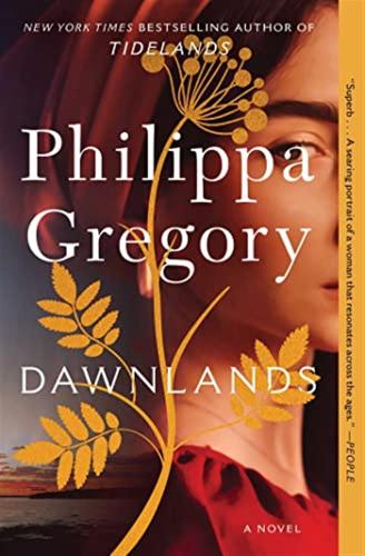 Dawnlands: A Novel: Volume 3