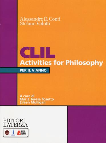 Clil Activities For Philosophy. Per La 5 Classe Delle Scuole Superiori. Con Espansione Online