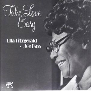 Ella Fitzgerald / Joe Pass - Take Love Easy