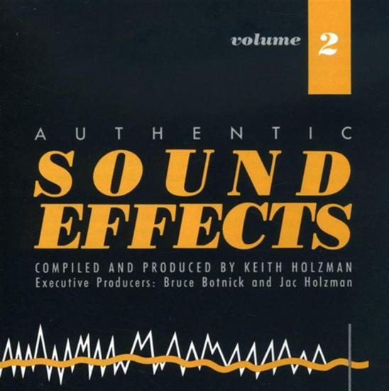Authentic Sound Effects Volume 2 / Various