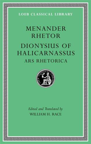 Rhetor, Menander - Menander Rhetor. Dionysius Of Halicarnassus, Ars Rhetorica [edizione: Regno Unito]