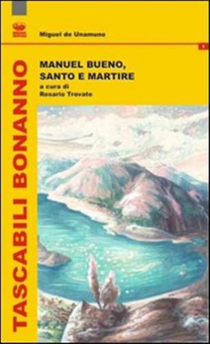 Manuel Bueno, Santo E Martire. Ediz. Italiana E Spagnola